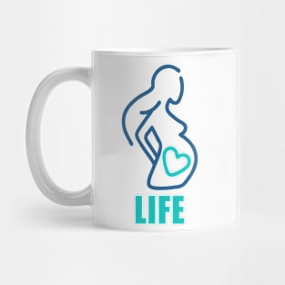 Pregnant Mother Pro Life Love Mug